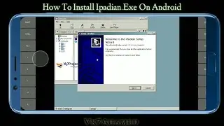 How To Install Ipadian .Exe On Android || Vk7projects || Exagear Windows emulator || ipadian