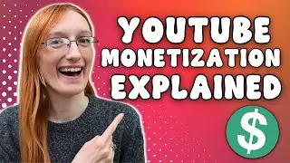 How to Get Monetized on YouTube 2024- EVERYTHING You Need to Know!