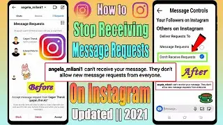 How To Stop Receiving Message Request On Instagram 2021 || Turn Off/ Disable Direct Messages || DM