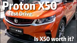 102 PROTON X50 TEST DRIVE | 3 THINGS I LIKE AND DONT LIKE | X70 vs X50 Which To Choose?