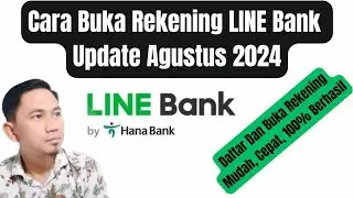 Cara Buka Rekening LINE Bank Dengan Mudah Update Terbaru 2024