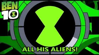 Ben 10 | All His Aliens Music Video