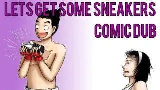 Lets Get Some Sneakers - Tekken Comic Dub