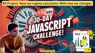 #2 JavaScript Project : New Tax Regime Calculator with new tax budget changes #javascript