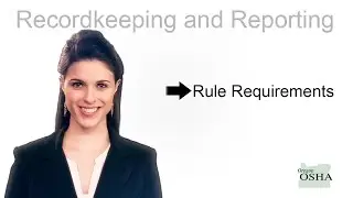 Recordkeeping & Reporting - Module 1 Video 2