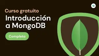 Curso introducción a MongoDB COMPLETO