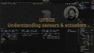 UPBGE understanding sensors and actuators