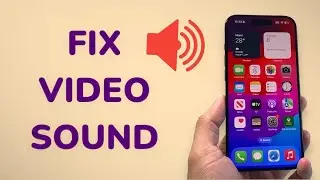 How to Fix iPhone Videos Sound Not Working!