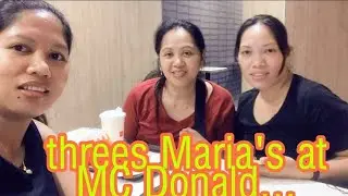 Threes Maria's at MC Donald
