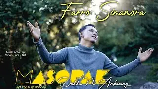 Farro Simamora - Masopak Dakka - Lagu Tapsel