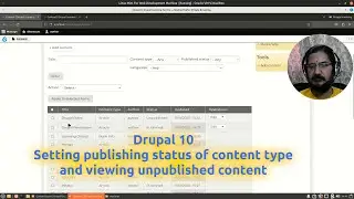 Drupal 10  -  Setting publishing status of content type and viewing unpublished content