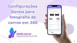 Configurações Gerais para fotografia de carros em 360