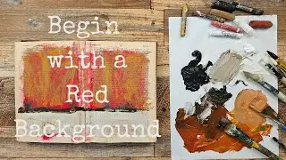 Mixed Media Art - Start with Your Least Favorite Color