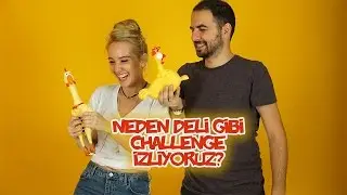 Neden Deli Gibi Challenge İzliyoruz?