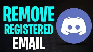 How to Remove Registered Email from Discord (100% Works in 2024)