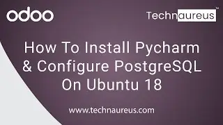 How To Install Pycharm And Configure PostgreSQL On Ubuntu 18