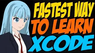 Fastest Way to Learn Xcode