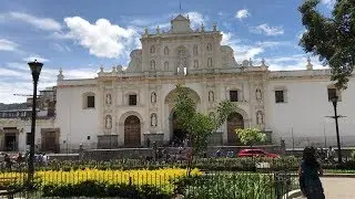 ANTIGUA GUATEMALA LA CATEDRAL Y EL PARQUE 1 de 3(Esta Reeelindisimo no te lo pierdas)