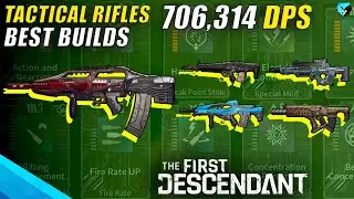 BEST Tactical Rifles Weapon Build Guide in The First Descendant