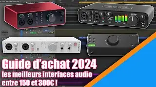 Guide d'achat 2024 des meilleures interfaces audio entre 150 et 300€