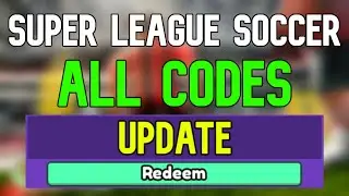 New Super League Soccer Codes | Roblox Super League Soccer Codes (January 2024)