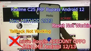 Realme C25 Android 12 FRP Bypass | Remove Google Account | Unlock FRP | Without PC | New method 2023