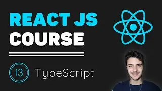 ReactJS Course [13] - Typescript | React Type Safety