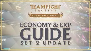 TFT ECONOMY GUIDE | SET 2 UPDATE | Teamfight Tactics