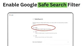 How To Turn On Safe Search Filter in Google