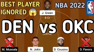 DEN vs OKC Dream11 team || DEN VS OKC NBA LEAGUE || den vs okc basketball preview || FANTASYJK