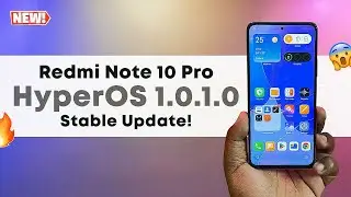 Update! HyperOS 1.0.1.0 China Stable for Redmi Note 10 Pro - Smooth!