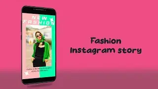 New Fashion Instagram Story after Effects Template