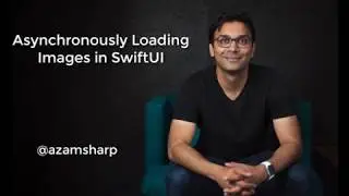 Asynchronously Loading Images in SwiftUI