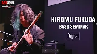 Hiromu Fukuda Bass Seminar 2023 @MI TOKYO [Digest]