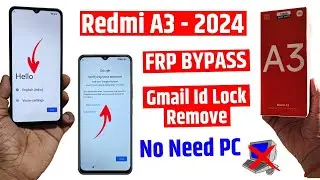 Redmi A3 2024 Frp Bypass - Android 14 - No need pc | Set up offline not showing Redmi A3