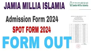 Jamia Millia Islamia Spot Registration 2024-25 || jamia Cuet entrance result 2024