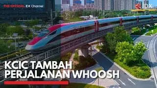 KCIC Tambah Perjalanan Whoosh | IDX CHANNEL