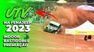 UTV Racing na Fenajeep 2023: Indoor, Bastidores e Premiações