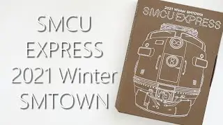 2021 WINTER Album  SMCU EXRPESS - SMTOWN Version | Unboxing