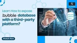 Learn how to expose Bubble database to a third party platform