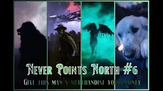 NEVER POINTS NORTH #6: Give This Man's Merchandise Your Money | Midsummer Scream, KSF, HHN