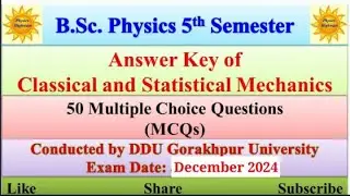 Answer key|| 2024|| PHY301|| Classical and Statistical Mechanics|| BSc Physics 5th Sem|| DDU|| #exam