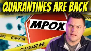 Quarantines Are Back | Get Ready