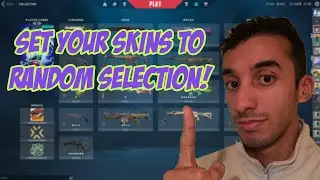 How To Set Your Valorant Skins To Random Automatic Selection