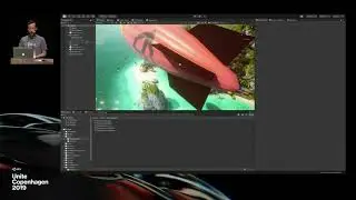 Universal Render Pipeline - Unite Copenhagen 2019