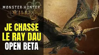 JE CHASSE LE RAY DAU AU KATANA DANS MONSTER HUNTER WILDS [ GAMEPLAY BETA ]