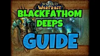 Classic WoW Commentary: Blackfathom Deeps