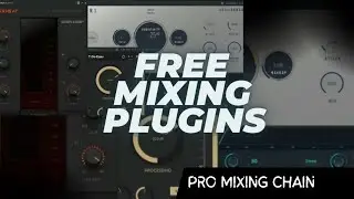 Best Free Mixing Plugins For 2024 (pro mix chain)