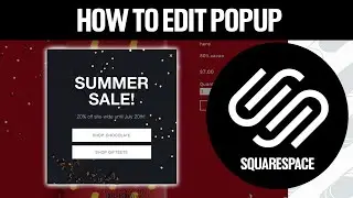 How To Edit Your Pop-up on Squarespace 2024!