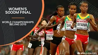 Womens 5000m Final | World Athletics Championships Beijing 2015